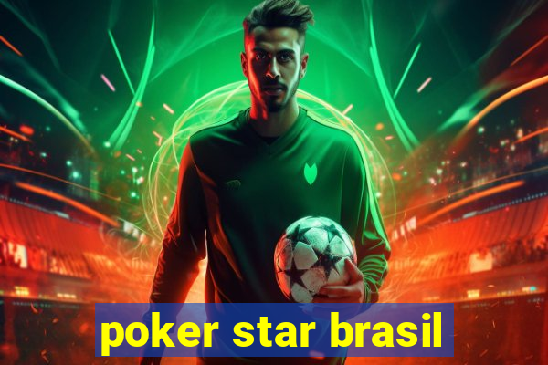 poker star brasil